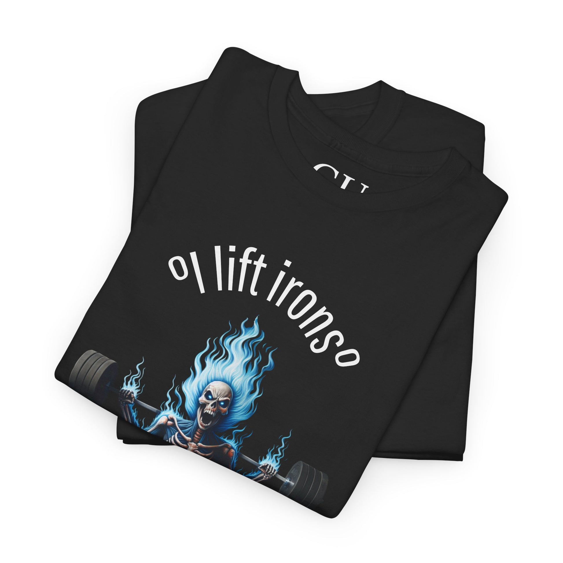 "I Lift Irons" Casual Wear