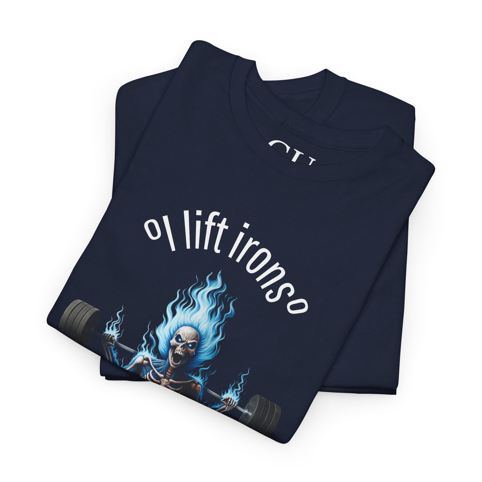 "I Lift Irons" Casual Wear
